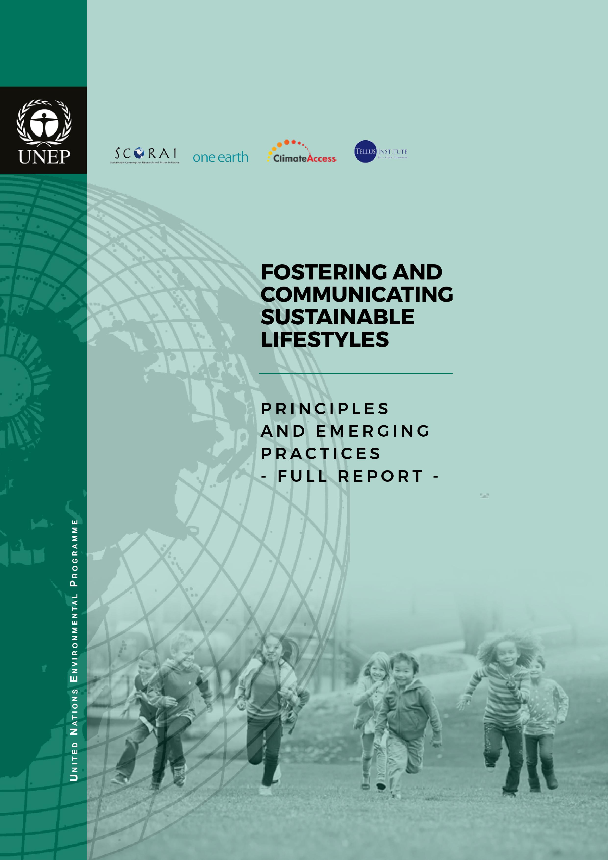 New report sets out a strategy roadmap for fostering and communicating sustainable lifestyles, illustrated by cases from around the world