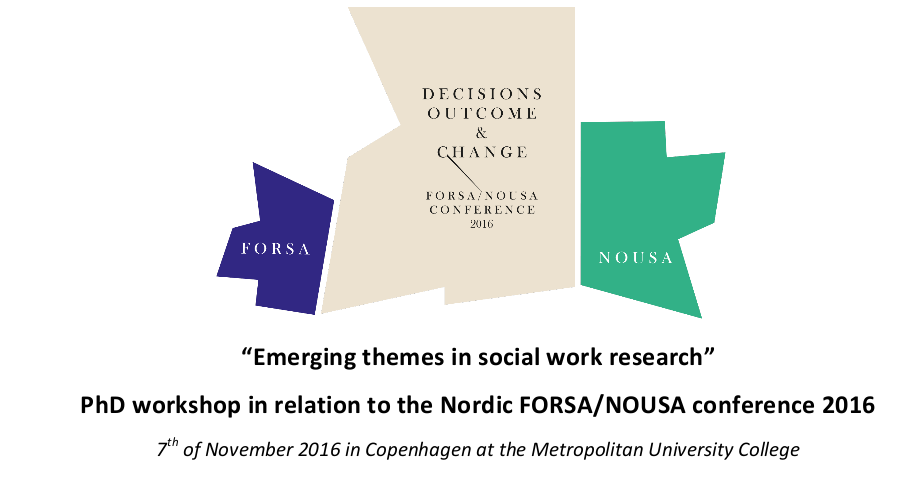 PhD workshop in relation to the Nordic FORSA/NOUSA conference 2016